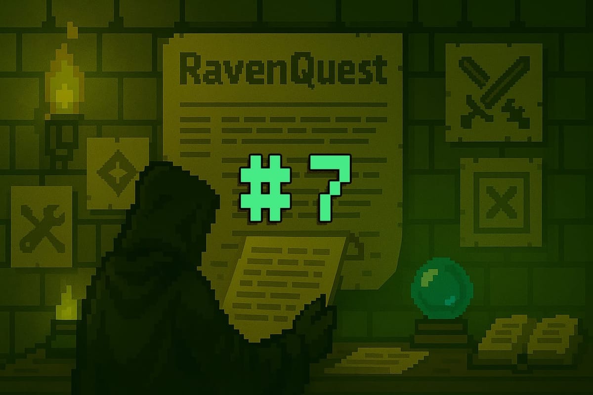 RavenQuest Week #7 Recap (Updates, Changelog, Roundtable Summary)